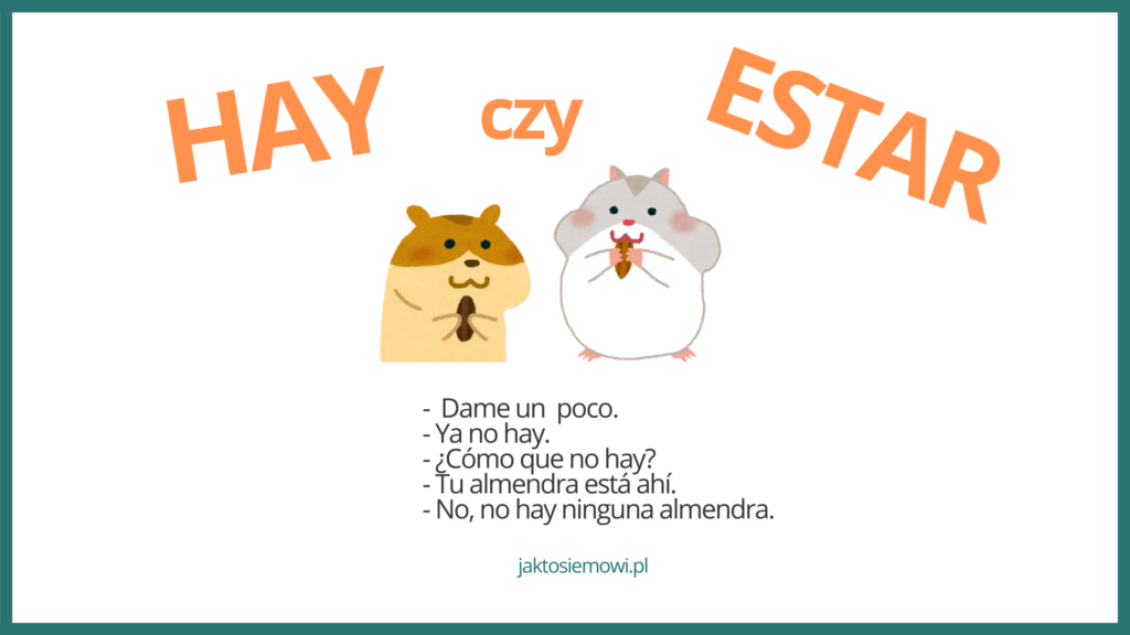 hay estar hiszpański