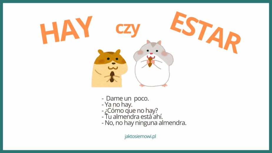 hay estar hiszpański