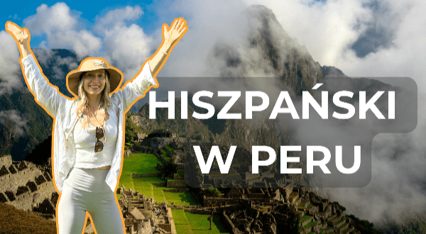 Hiszpański w Peru